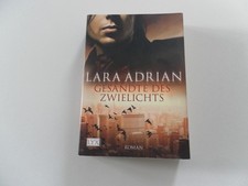 Gesandte des Zwielichts von Lara Adrian