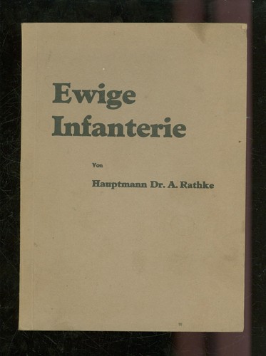 Ewige infanterie geschichte - infanterie,
