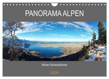 Panorama Alpen (Wandkalender 2026 DIN A4 quer), CALVENDO Monatskalender