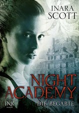 Night Academy Die Begabte