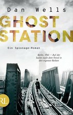 Ghost Station von Dan Wells Buch Paperback Zustand UNGELSEN