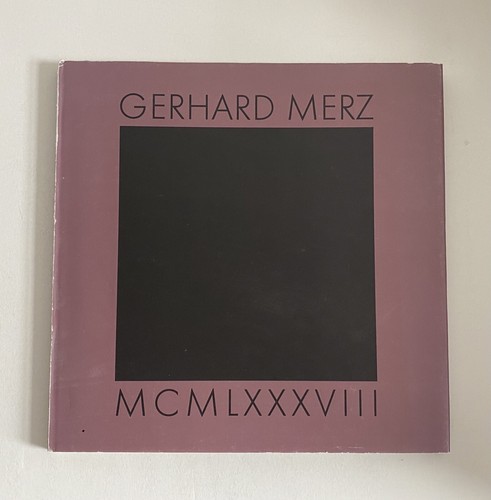 Gerhard merz mcmlxxxviii - merz:,