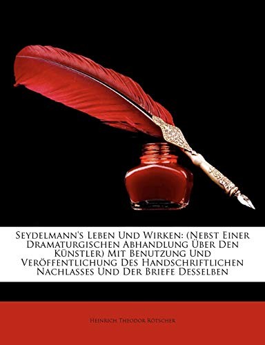 Rtscher seydelmann s leben - -, seydelmann's