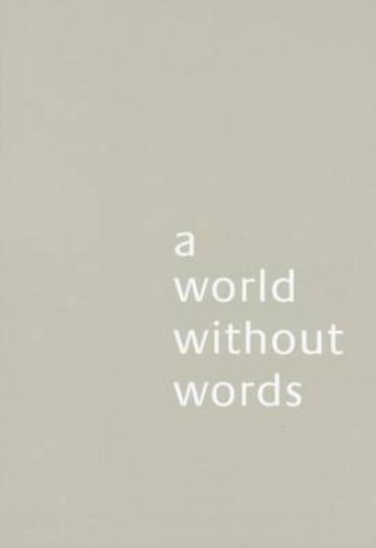 World without words by - without,