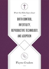 Wayne Grudem What the Bible