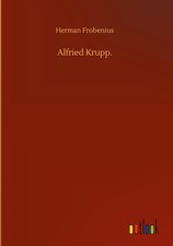 Alfried Krupp. Herman
