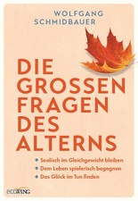 Die großen fragen des alterns - großen,