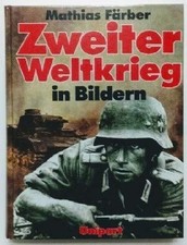 Zweiter Weltkrieg in Bildern