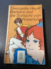 Bücher - „Barbara und die Schlacht von Waterloo“ Roman - Georgette Heyer