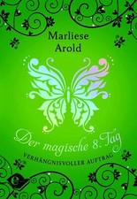 Der magische achte tag - der,
