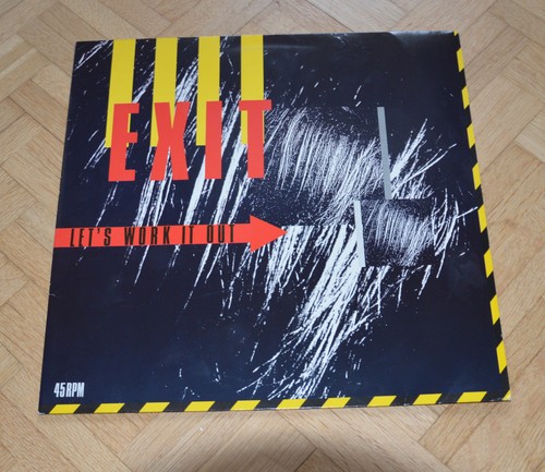 Exit let work out - out, 12"