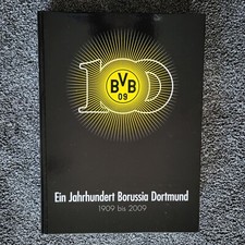 Buch von Borussia Dortmund "Ein Jahrhundert Borussia Dortmund 1909-2009"