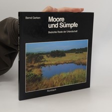 Moore und Sümpfe  |  Bernd