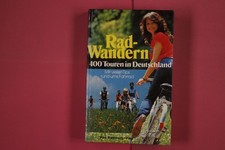 274702 Hella Bischoff RAD-WANDERN Fink-Kümmerly + Frey 400 Touren in Deutschlan