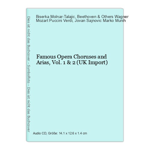Famous opera choruses and - opera,