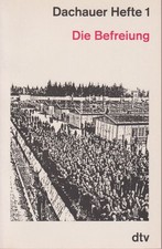 Dachau Befreiung Verfolgung