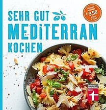 Sehr gut mediterran kochen: Sonderausgabe von Soehlke, C... | Buch | Zustand gut