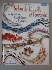 Perles de Rocaille et Fantaisie sur Lanieres ... - Denise Hoerner - 2002