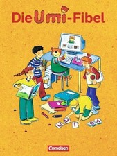 Die Umi-Fibel - Ausgabe 2004 /