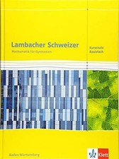 Lambacher Schweizer Mathematik