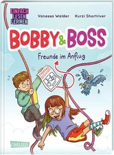 Bobby und Boss: Freunde im