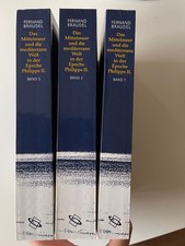 Fernand Braudel: Das Mittelmeer und die mediterrane Welt ... 3 Bände