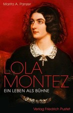 Marita A. Panzer: Lola Montez