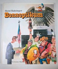 Bonnoptikum Haitzinger Horst Buch Satiere Politik 80er Karikatur 