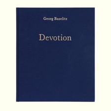 Georg baselitz devotion - baselitz,
