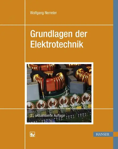 Grundlagen der elektrotechnik - der,