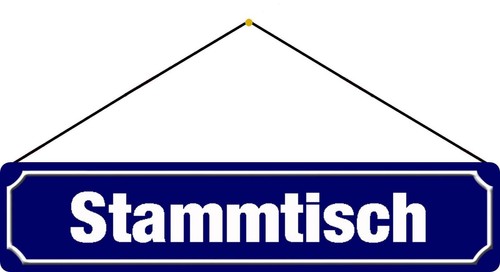 Schild spruch stammtisch 46 - "stammtisch",