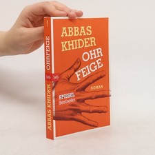 Ohrfeige: Roman  |  Abbas