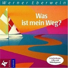 Was ist mein weg - mein,