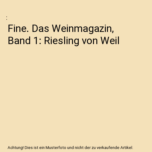 Fine das weinmagazin - weinmagazin,, 1