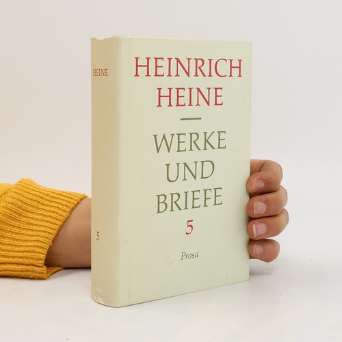 Heinrich heine werke und - 5.,