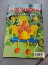 Bastelbuch Tonfopf-Figuren Lustiges Federvieh