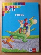 Die Kunterbunt Fibel - Deutsch