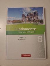 Fundamente der Mathematik 8 | Ausgabe B Gymnasium | Cornelsen | Schülerbuch