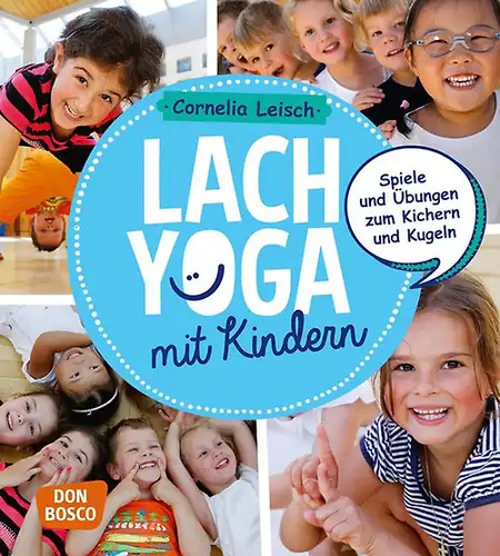 Lachyoga mit kindern - lachyoga,
