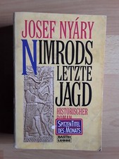 Josef Nyáry: Nimrods letzte