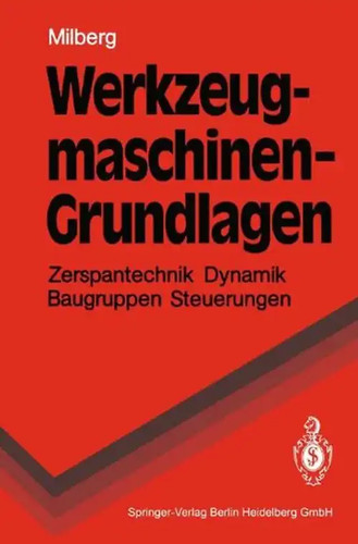 Werkzeugmaschinen grundlagen - -,