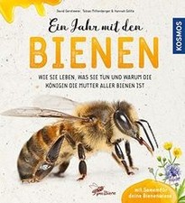 Ein Jahr mit den Bienen: Wie