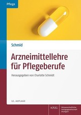 Arzneimittellehre für Pflegeberufe | 2024 | deutsch