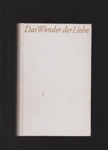 Oswalt kolle das wunder der - oswalt,