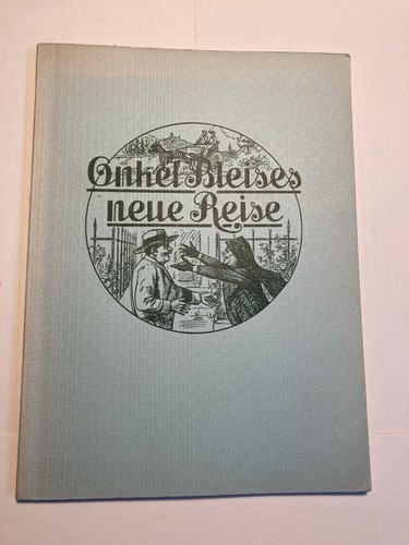 Onkel bleises neue reise - neue,