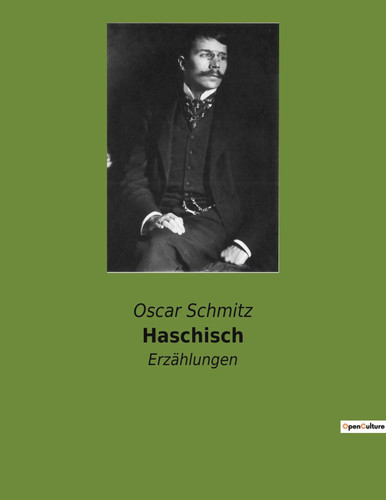 Haschisch erzählungen oscar - haschisch,