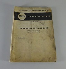 Betriebsanleitung + Ersatzteilliste Fella Turboheuer / Wender TH 4 / TH 6 '1963