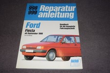 Reparaturanleitung Reparaturhandbuch Ford Fiesta 84 1.4i / 1.6 D erstklassig
