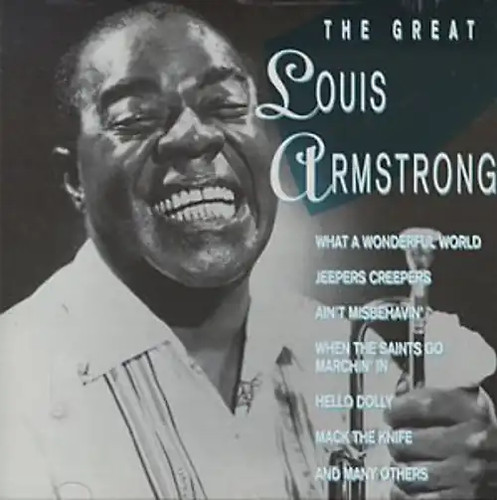 Louis armstrong the great - louis,