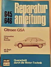 Citroen GSA ab 1979 Reparaturanleitung Reparatur-Handbuch